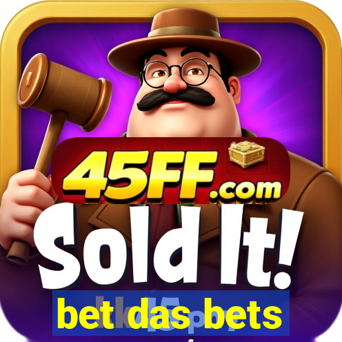 bet das bets